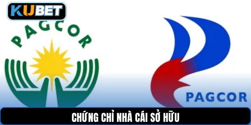 Chứng chỉ nhà cái sở hữu